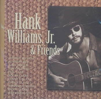 Hank Williams, Jr. & Friends