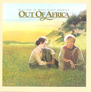Out Of Africa: Music From The Motion Picture Soundtrack