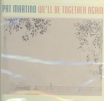 We'll Be Together Again