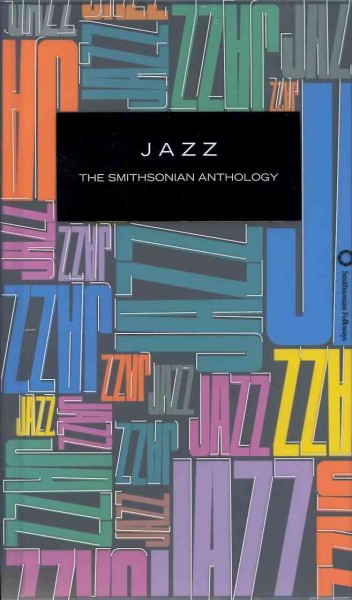 Jazz: The Smithsonian Anthology