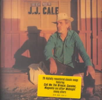 The Very Best Of J.J. Cale, (a,k.a. The Definitive Colleciton)
