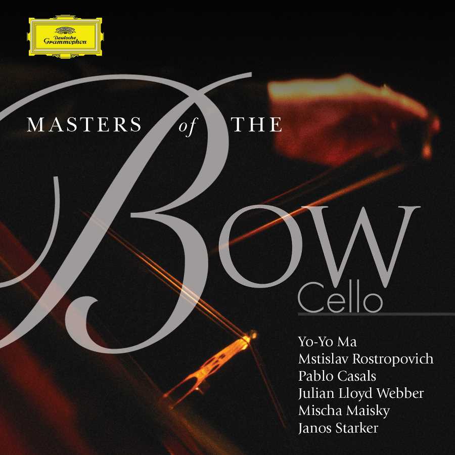 Masters of the Bow: Cello