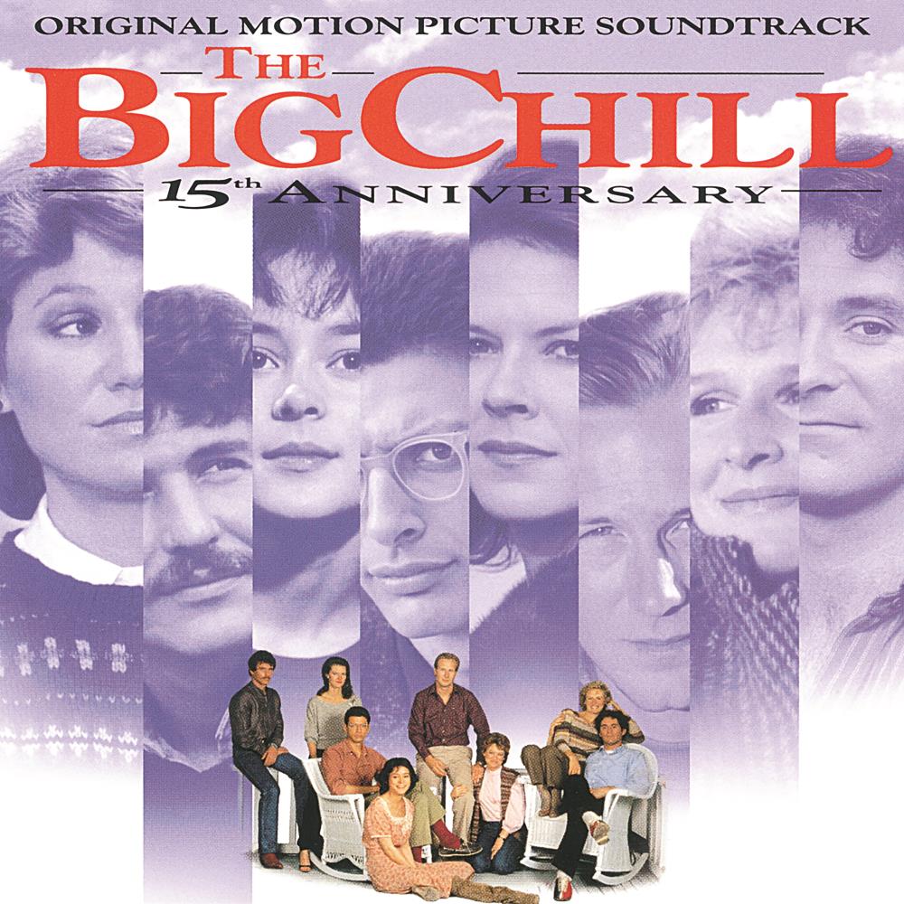 The Big Chill - 15th Anniversary: Original Motion Picture Soundtrack