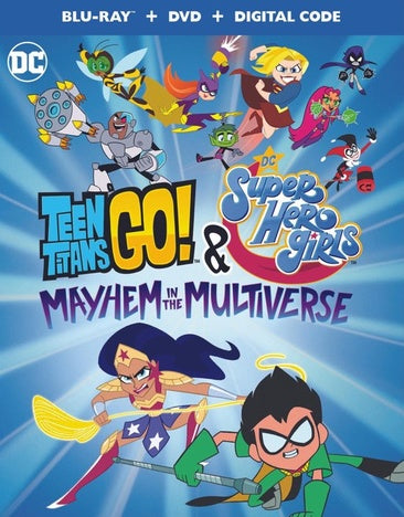 Teen Titans Go! And DC Super Hero Girls: Mayhem In The Multiverse