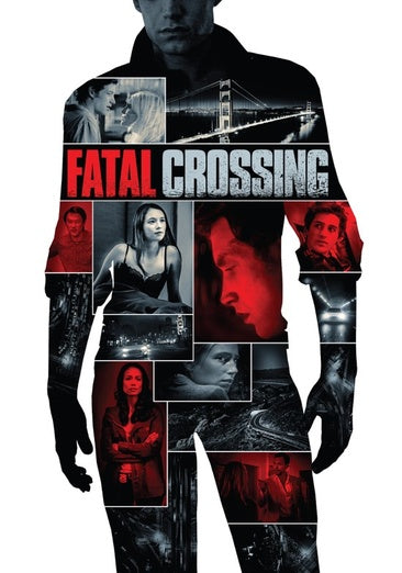 Fatal Crossing
