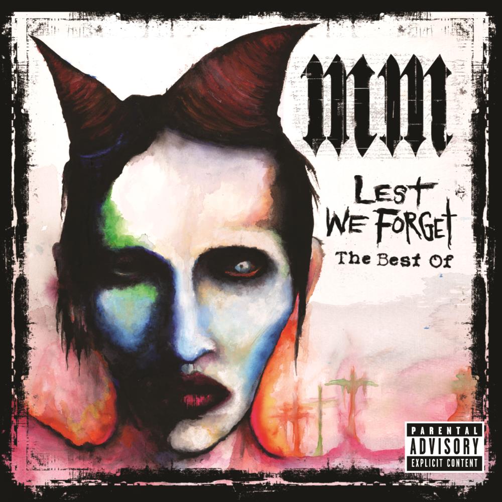 Lest We Forget: The Best Of
