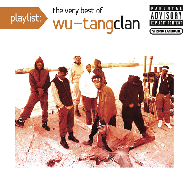 Playlist: The Very Best Of Wu-Tang Clan