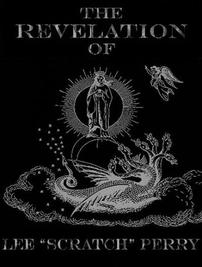 Lee Scratch Perry - The Revelation Of ''Lee Scratch Perry''