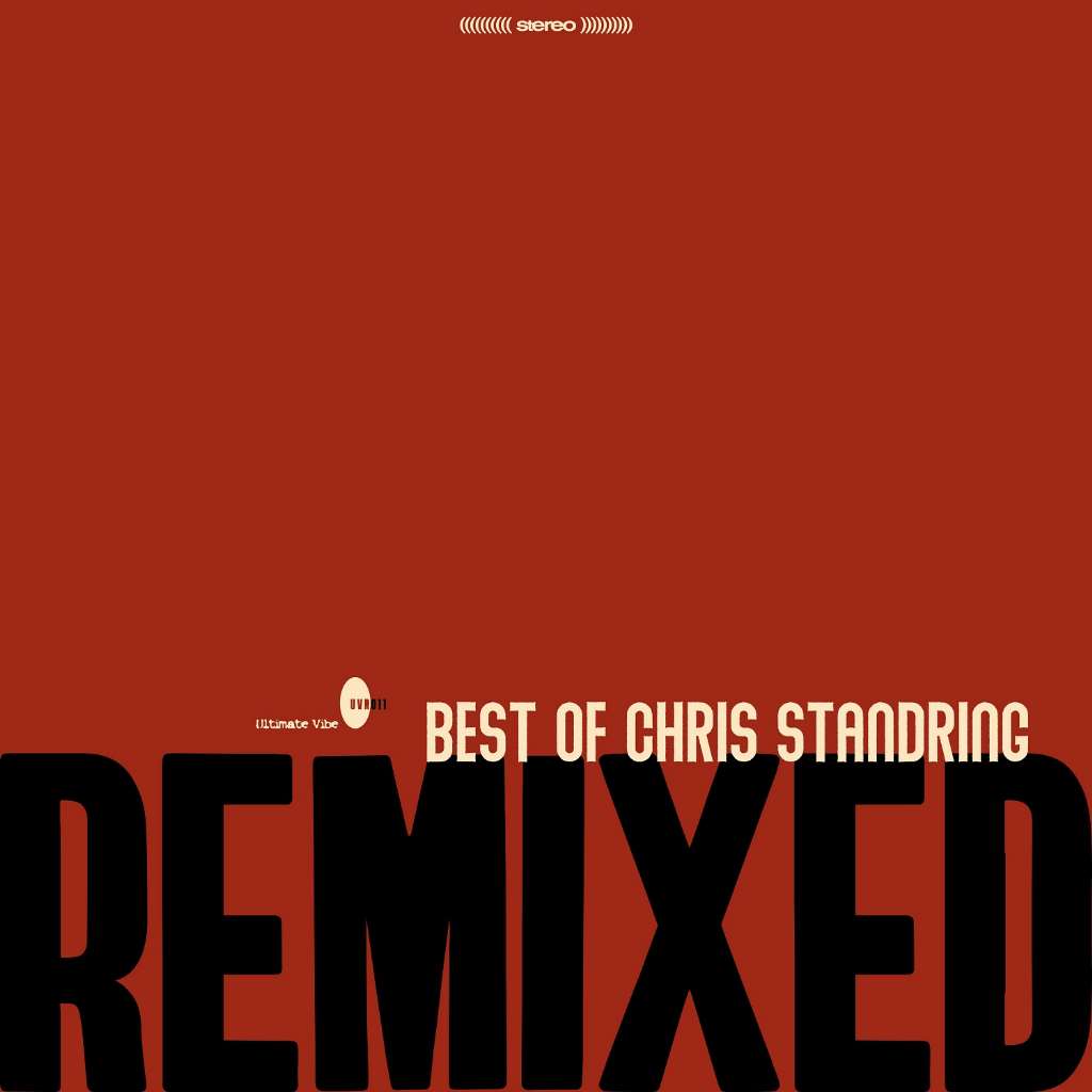 Best Of Chris Standring - Remixed