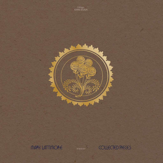 COLLECTED PIECES: 2015-2020 (GOLDFOILED DIGIPACK)-MARY LATTIMORE