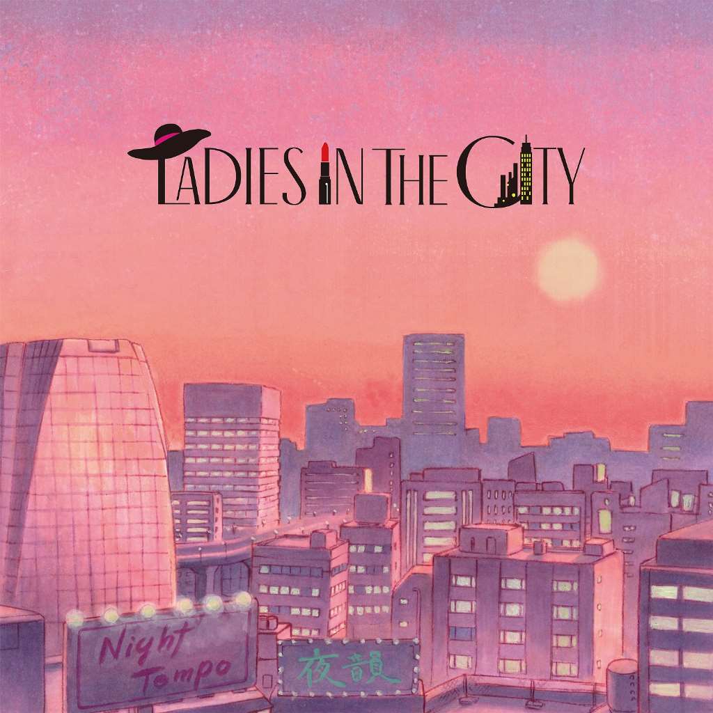 Ladies In The City [Limited Edition CD]