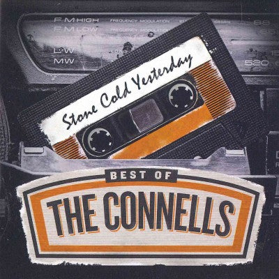 Stone Cold Yesterday: The Best Of The Connells