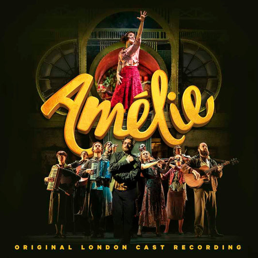 Amelie (Original London Cast Recording)