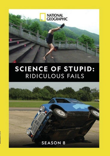 Science of Stupid: Ridiculous Fails
