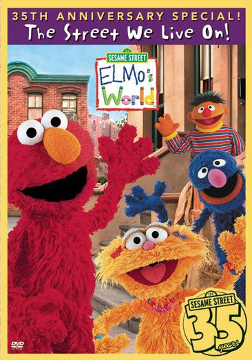 Sesame Street/Elmo's World - The Street We Live On