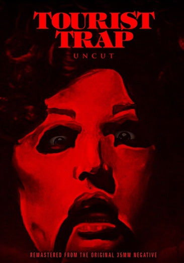 Tourist Trap: Uncut