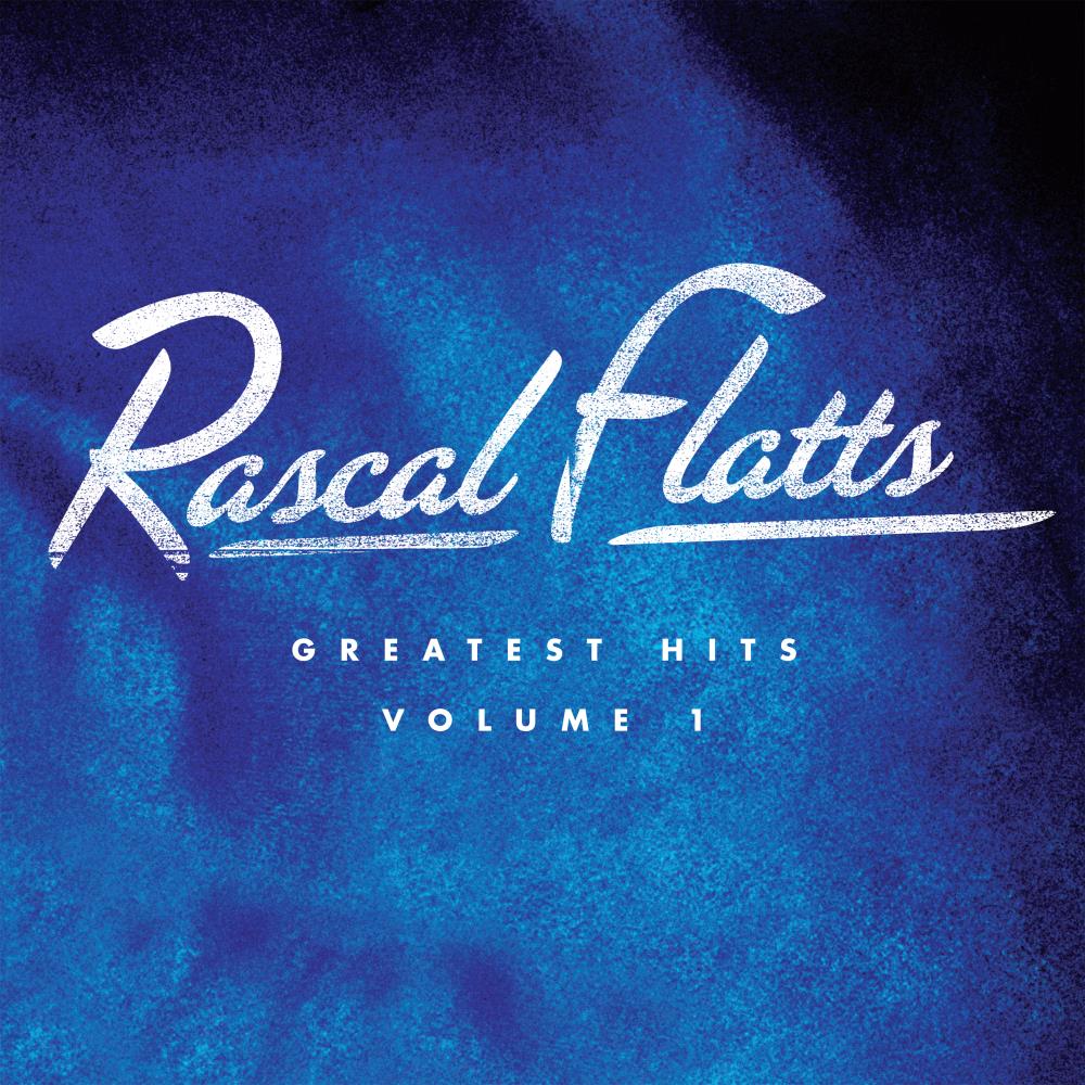 RASCAL FLATTS - GREATEST HITS 1 (JEWL)