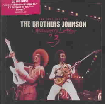 Strawberry Letter 23: The Best of the Brothers Johnson