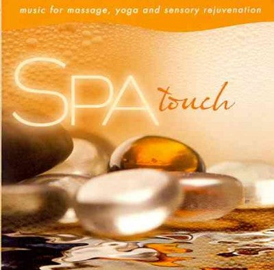 Spa: Touch Music for Massage