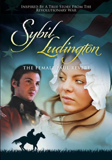 Sybil Luddington: The Female Paul Revere