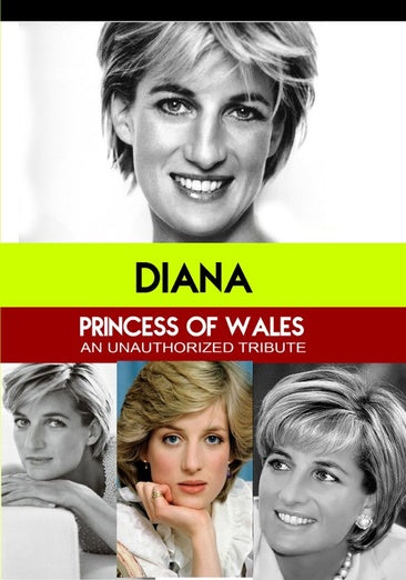 Diana - Princess of Wales An Unauthorized Story