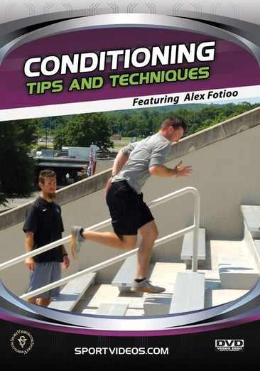 Conditioning Tips & Techniques
