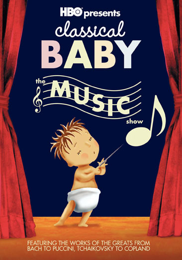 Classical Baby: The Music Show