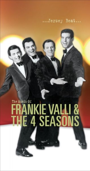 Jersey Beat: Music of Frankie Valli & The Four Seasons