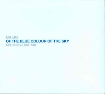Of the Blue Colour of the Sky Extra Nice Edition
