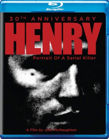 Henry Portrait of a Serial Killer: 30th Anniversary [Blu-ray]