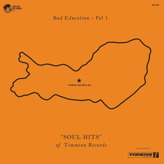 Bad Education, Vol. 1: The Soul Hits of Timmion Records