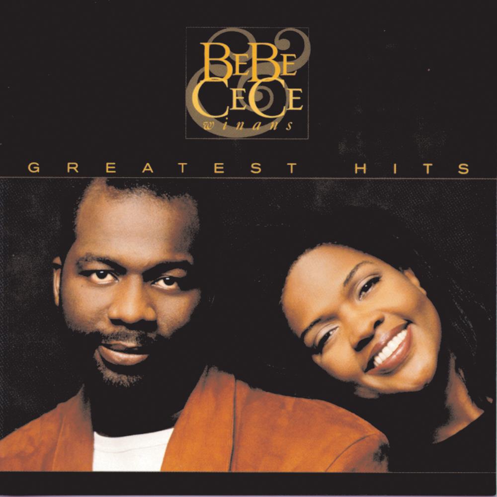 BeBe & CeCe Winans - Greatest Hits