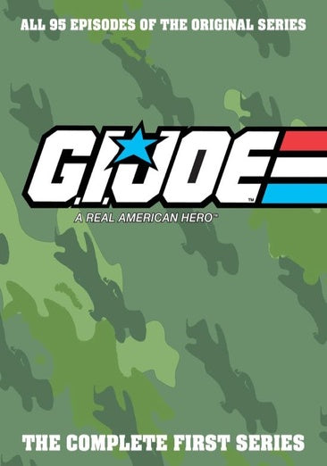 G.I. JOE: A Real American Hero - The Complete First Series