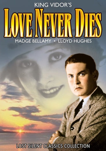Love Never Dies (Silent)