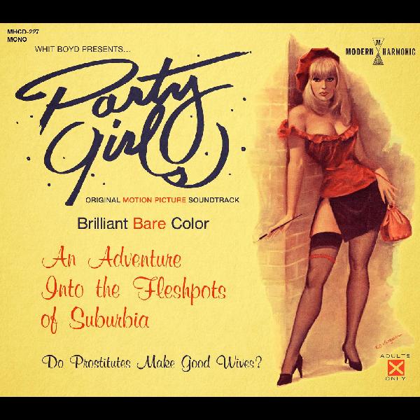 Party Girls Original Motion Picture Soundtrack
