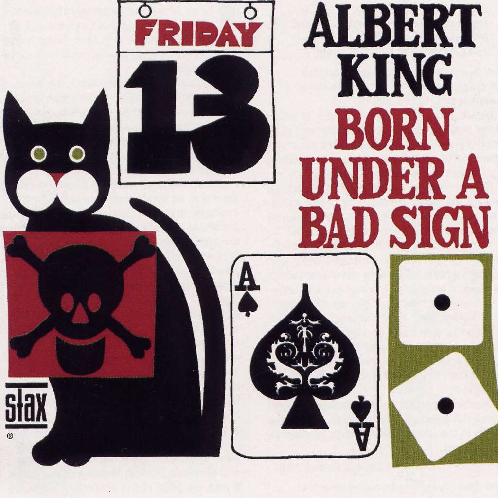 Born Under a Bad Sign