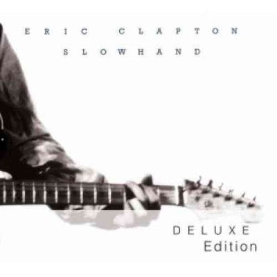 Slowhand [35th Anniversary Deluxe Edition]