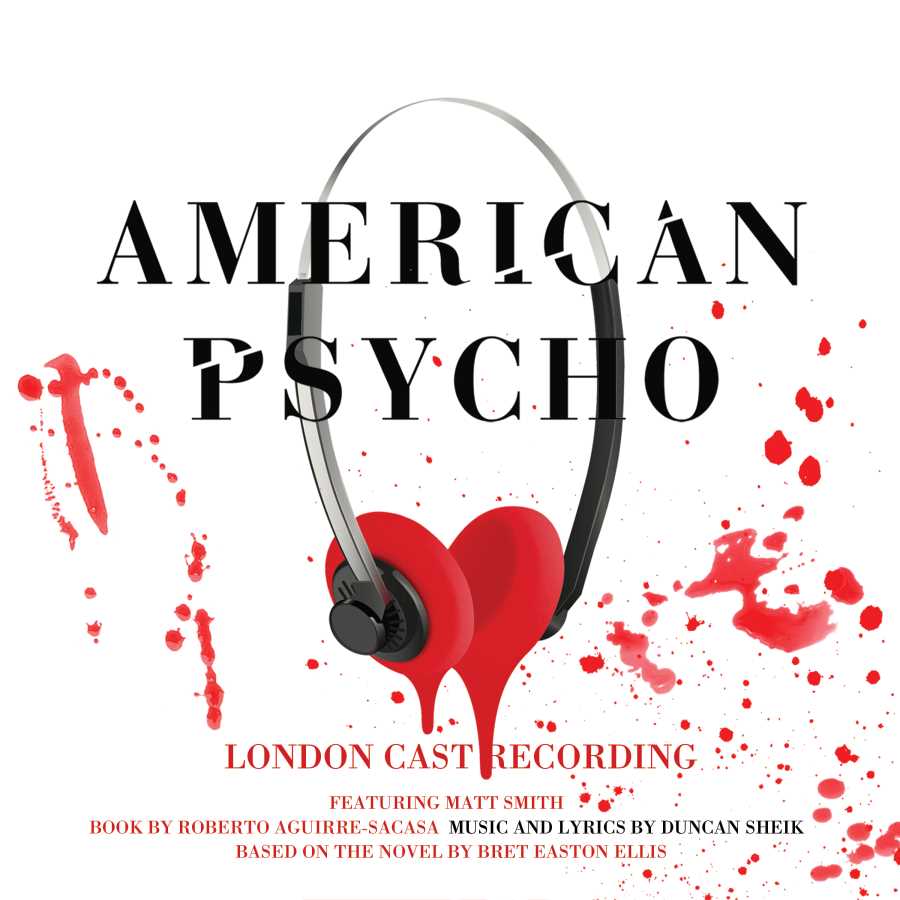 American Psycho (Original London Cast Recording)