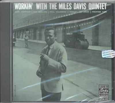 Workin' With the Miles Davis Quintet