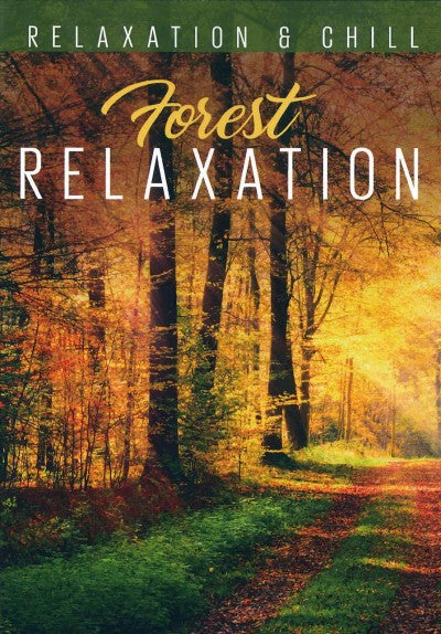 Relax: Forest Relaxation