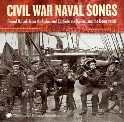 Civil War Naval Songs