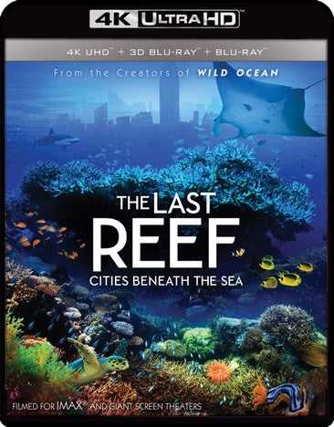 IMAX: The Last Reef: Cities Beneath The Sea (4K UHD / 3-D Bluray) [Blu-ray]