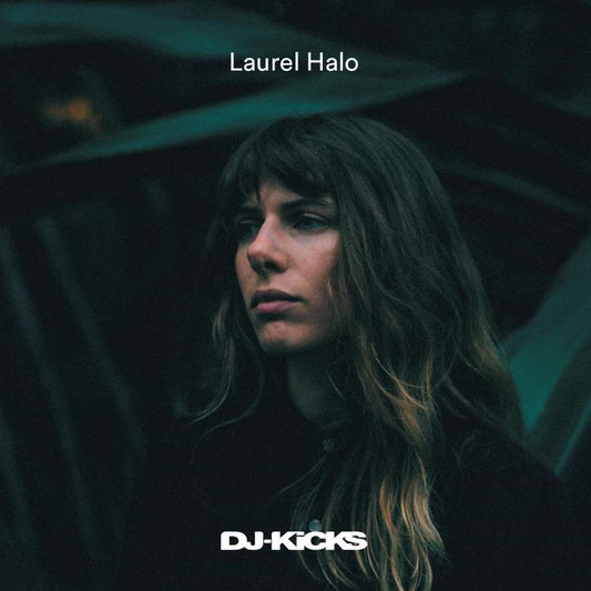 Laurel Halo DJ-Kicks