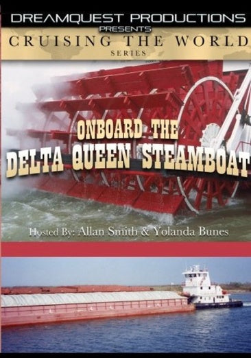 Cruising the World Onboard the Delta Queen Steamboat
