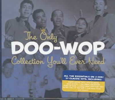 The Only Doo-Wop Collection You'll Ever Need