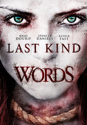 Last Kind Words