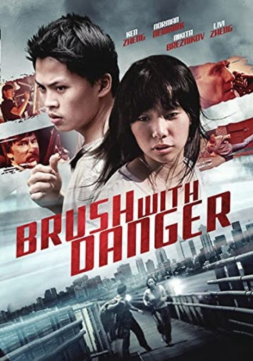 Brush with Danger