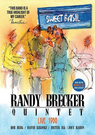 Randy Brecker Quintet - Live At Sweet Basil 1988 [Bonus CD]