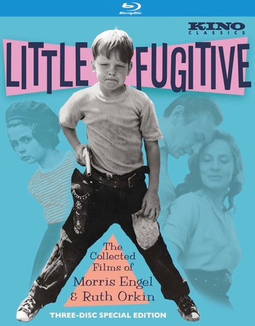 Little Fugitive: The Collected Films of Morris Engel & Ruth Orkin [Blu-ray]
