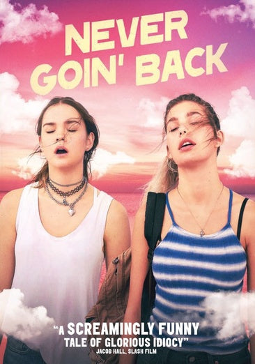 Never Goin' Back